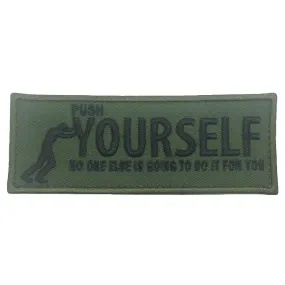 PUSH YOURSELF PATCH - OD GREEN